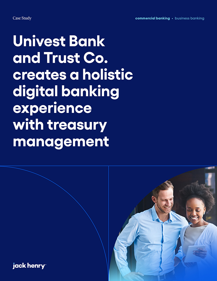 Univest Bank and Trust Co. Create Holistic Digital Experience